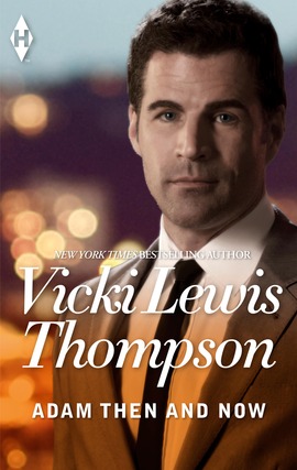 Title details for Adam Then and Now by Vicki Lewis Thompson - Available